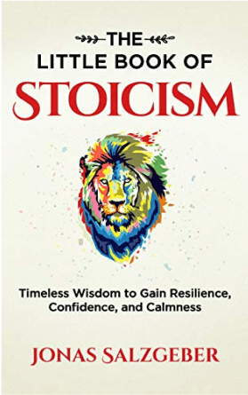 The Little Book of Stoicism